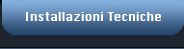 Installazioni tecniche